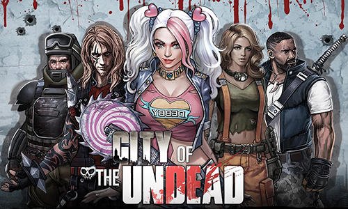 download City of the undead apk